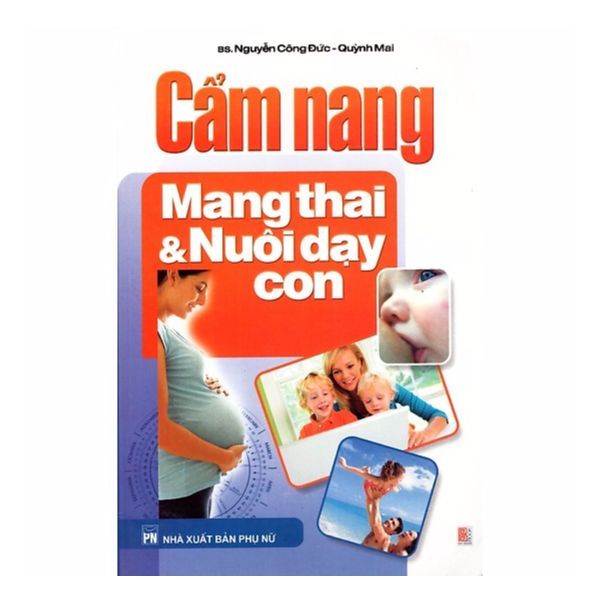 Cẩm Nang Mang Thai & Nuôi Dạy Con