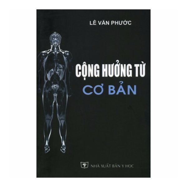 Cộng Hưởng Từ Cơ Bản