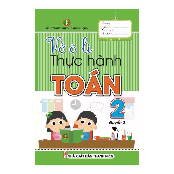 Vở Ô Li Thực Hành Toán Lớp 2 - Quyển 2 (Khang Việt)