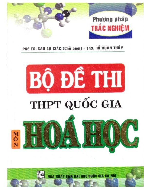 Bộ Đề Thi THPT Quốc Gia Môn Hóa Học (Nxb Đại Học Quốc Gia Hà Nội)