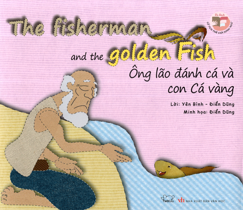Ông Lão Đánh Cá Và Con Cá Vàng - The Fisherman And The Golden Fish