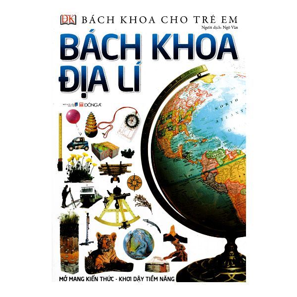 Bách Khoa Cho Trẻ Em - Bách Khoa Địa Lý