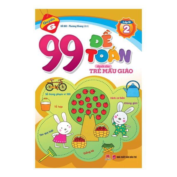 99 Đề Toán Dành Cho Trẻ Mẫu Giáo Quyển 6