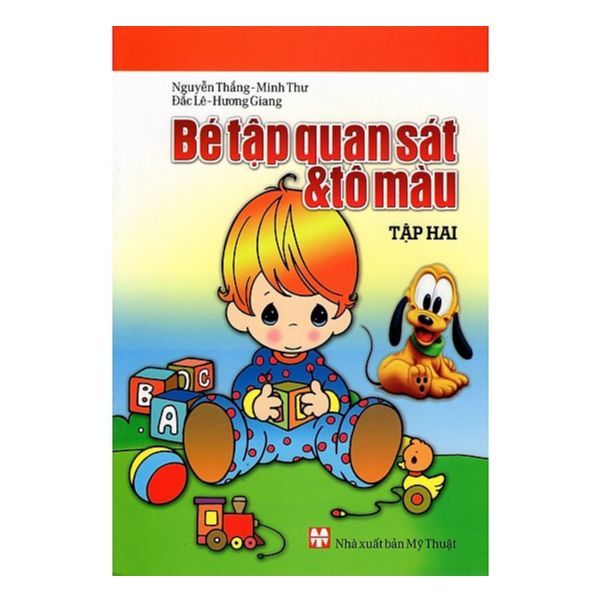 Bé Tập Quan Sát Và Tô Màu -Tập 2