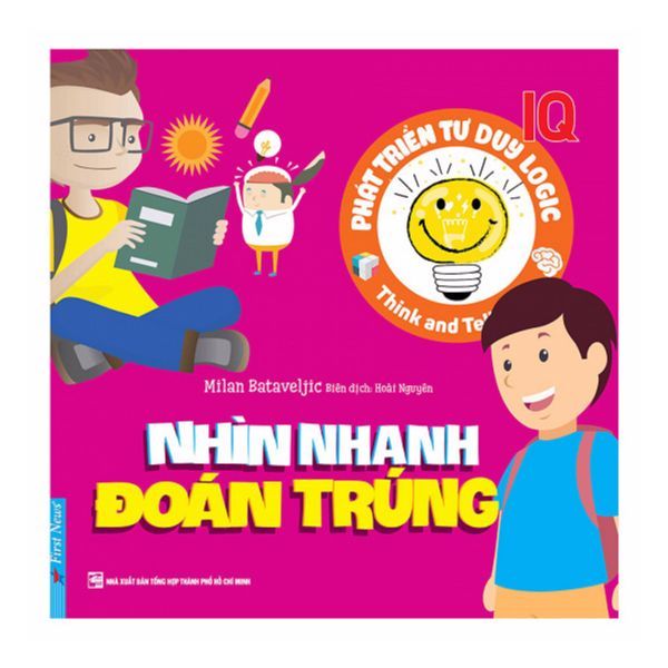 Phát Triển IQ Tư Duy Logic - Nhìn Nhanh Đoán Trúng