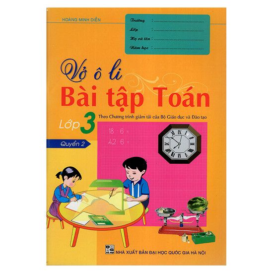 Vở Ô Li Bài Tập Toán Lớp 3 (Quyển 2)