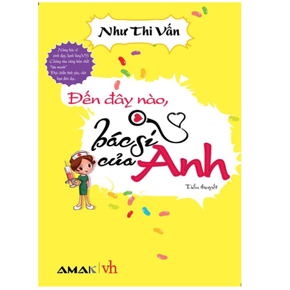 Đến Đây Nào Bác Sĩ Của Anh
