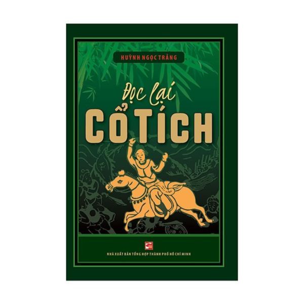 Đọc Lại Cố Tích
