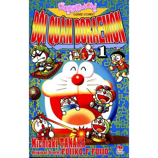 Đội Quân Doraemon - Tập 1