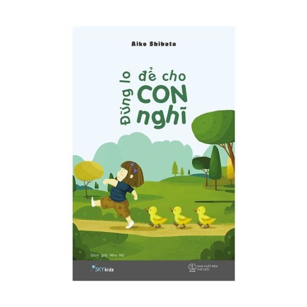 Đừng Lo Để Cho Con Suy Nghĩ