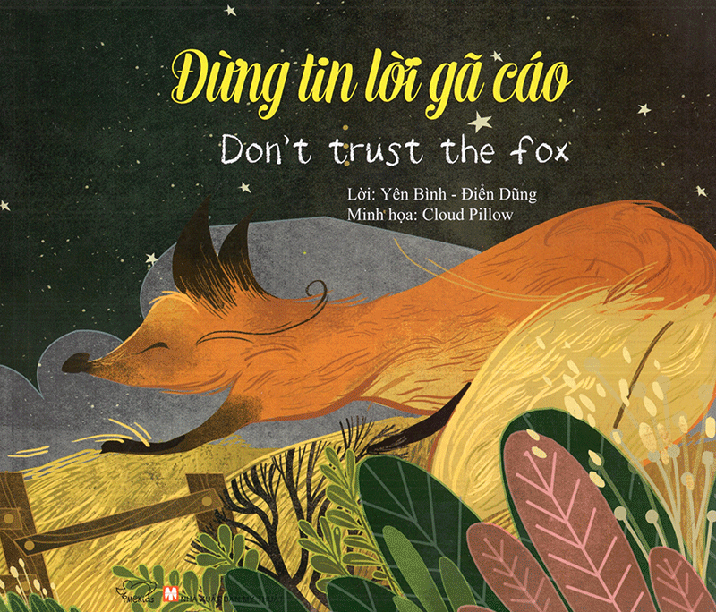 Đừng Tin Lời Gã Cáo - Don't Trust The Fox