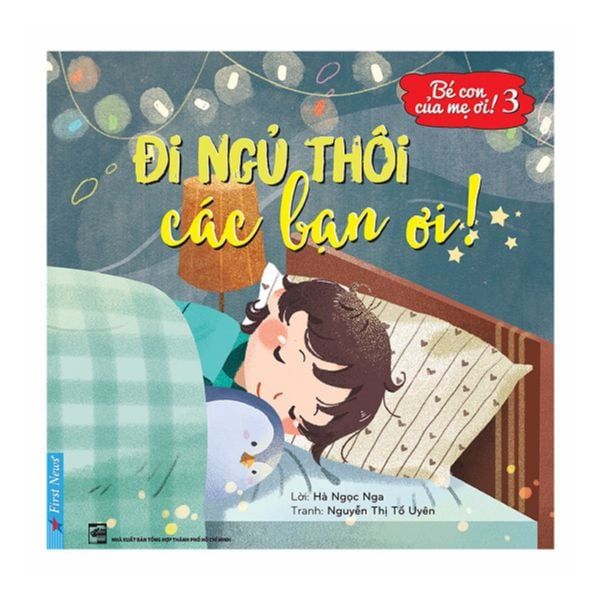 Đi Ngủ Thôi Các Bạn Ơi!