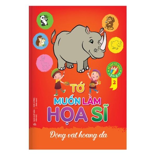 Tớ Muốn Làm Họa Sĩ 2 - Động Vật Hoang Dã