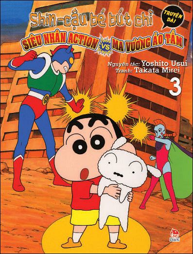 Shin - Cậu Bé Bút Chì - Siêu Nhân Action Vs Ma Vương Áo Tắm - Tập 3 (Truyện Dài)