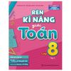  Rèn Kĩ Năng Giải Toán Lớp 8 - Tập 2 (Theo Chương Trình Giáo Dục Phổ Thông Mới) 