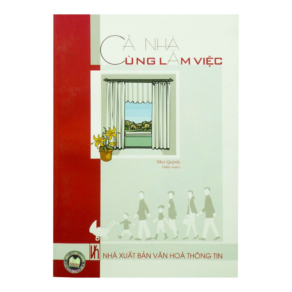 Cả Nhà Cũng Làm Việc