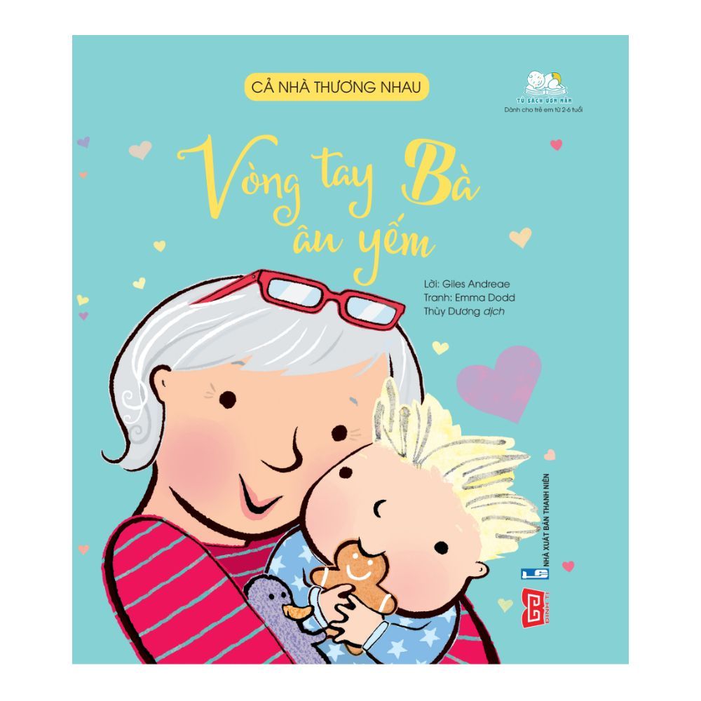 Cả Nhà Thương Nhau - Vòng Tay Bà Âu Yếm