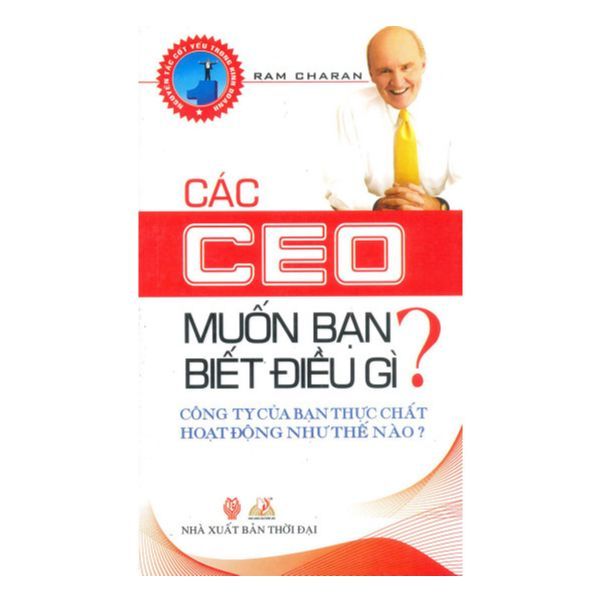 Các CEO Muốn Bạn Biết Điều Gì?