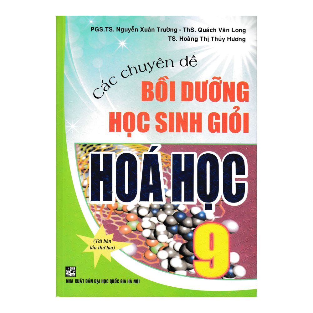 Các Chuyên Đề Bồi Dưỡng Học Sinh Giỏi Hóa Học Lớp 9