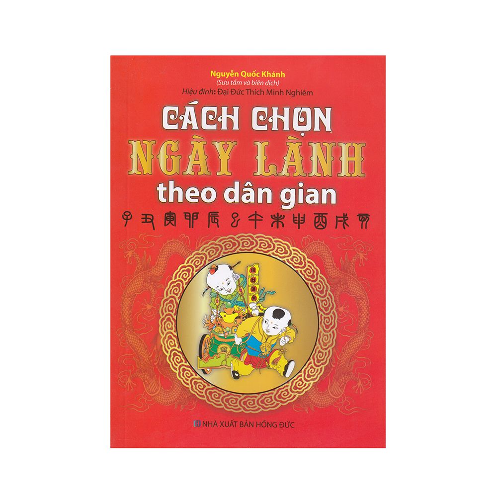 Cách Chọn Ngày Lành Theo Dân Gian