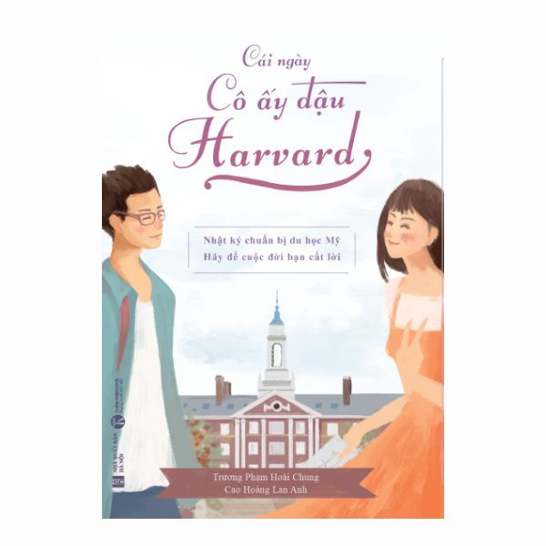 Cái ngày cô ấy đậu Harvard