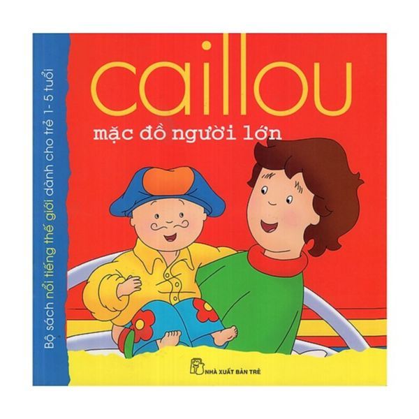 Caillou Mặc Đồ Người Lớn