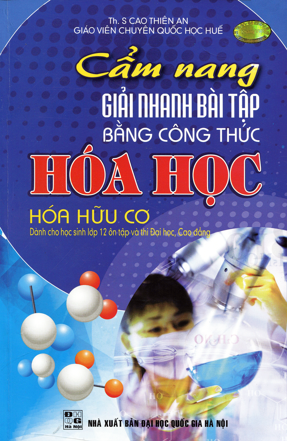 Cẩm Nang Giải Nhanh Bài Tập Bằng Công Thức Hóa Học (Hóa Hữu Cơ)