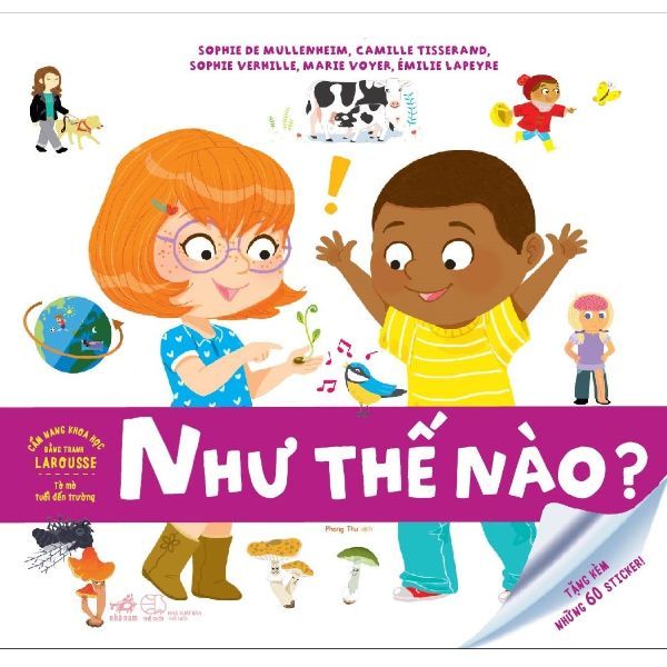 Cẩm Nang Khoa Học Bằng Tranh Larousse: Như Thế Nào?