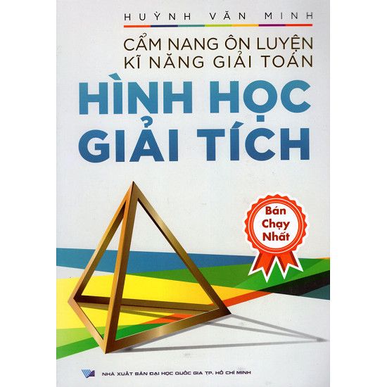Cẩm Nang Ôn Luyện Kĩ Năng Giải Toán - Hình Học Giải Tích