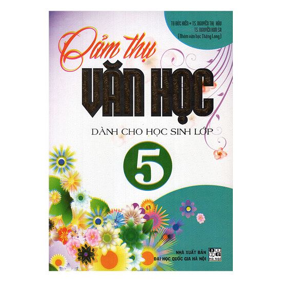 Cảm Thụ Văn Học Dành Cho Học Sinh Lớp 5