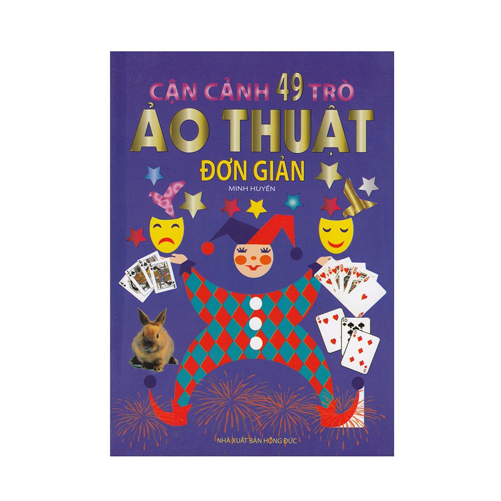 Cận Cảnh 49 Trò Ảo Thuật Đơn Giản