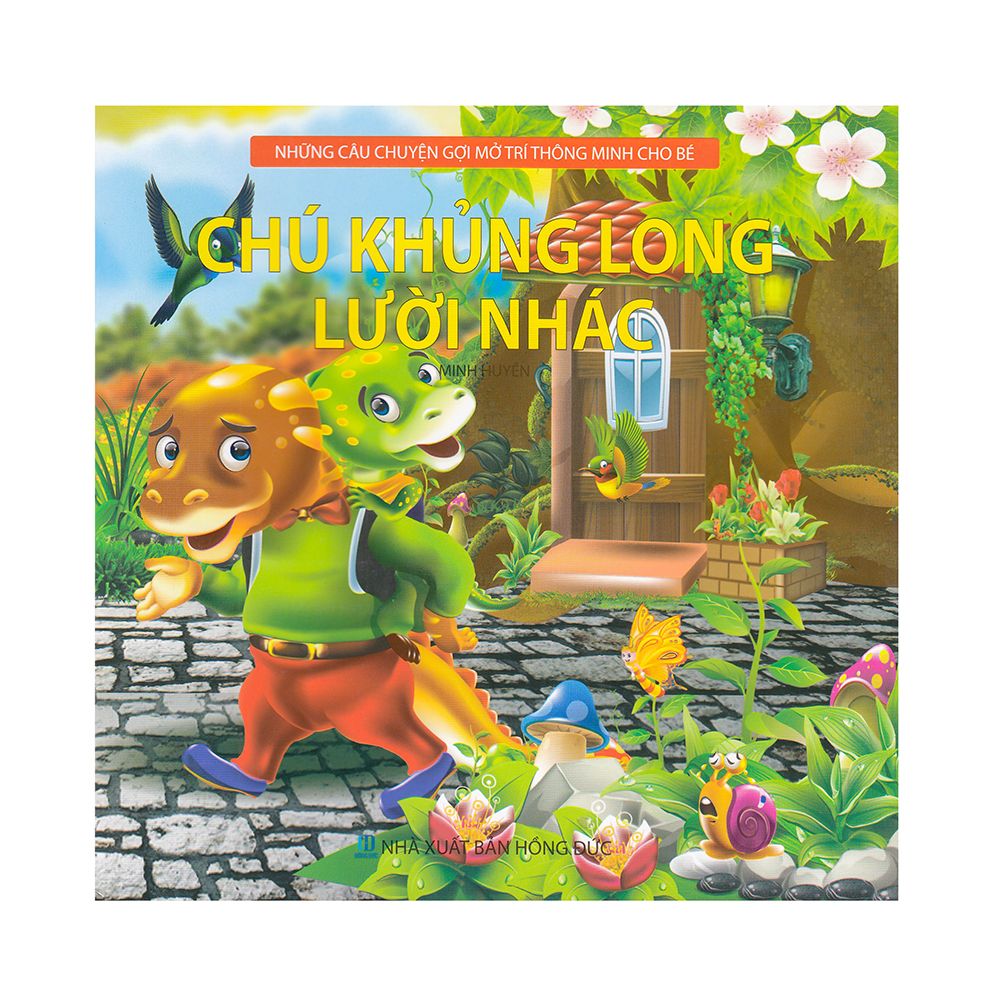 Những Câu Chuyện Gợi Mở Trí Thông Minh Cho Bé - Chú Khủng Long Lười Nhác