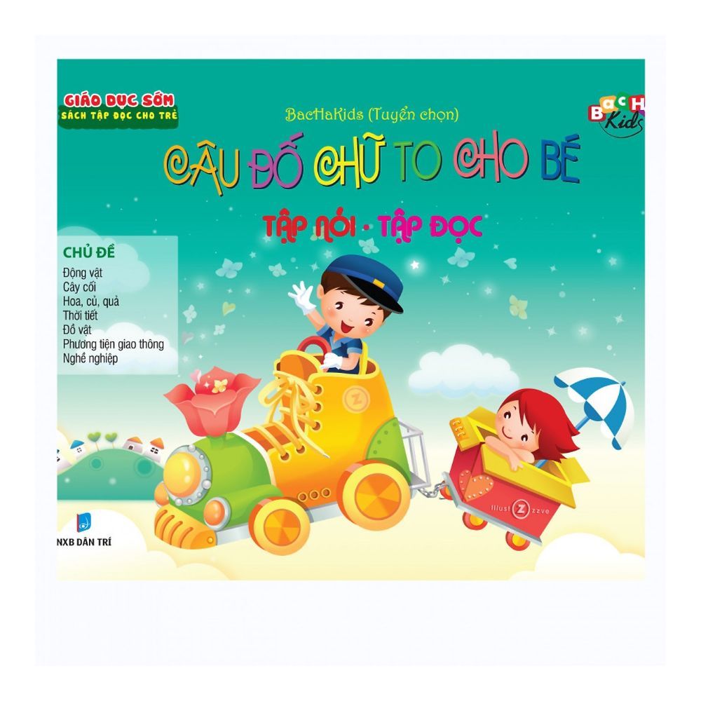 Câu Đố Chữ To Cho Bé Tập Nói - Tập Đọc