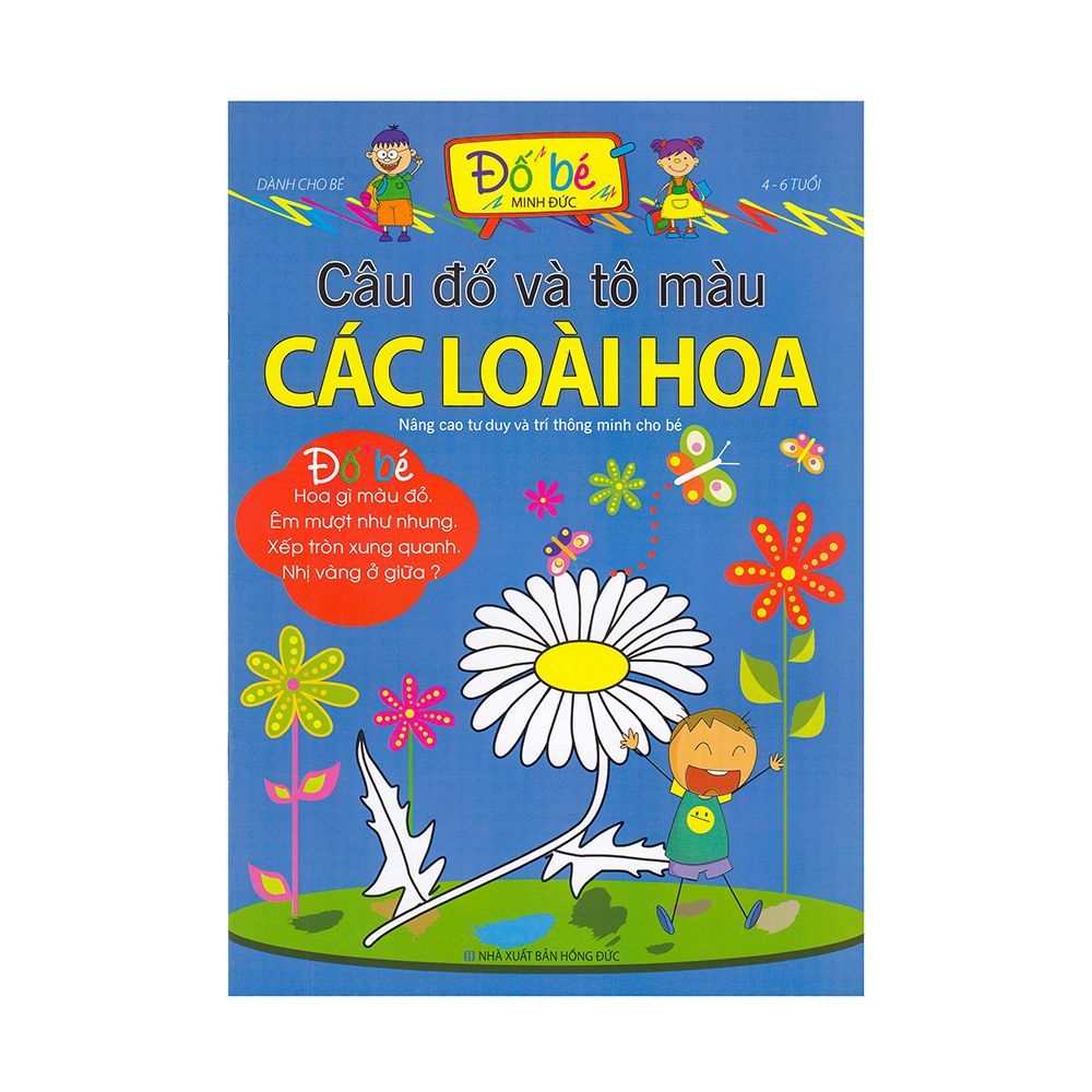 Câu Đố Và Tô Màu Các Loài Hoa (4 - 6 Tuổi)
