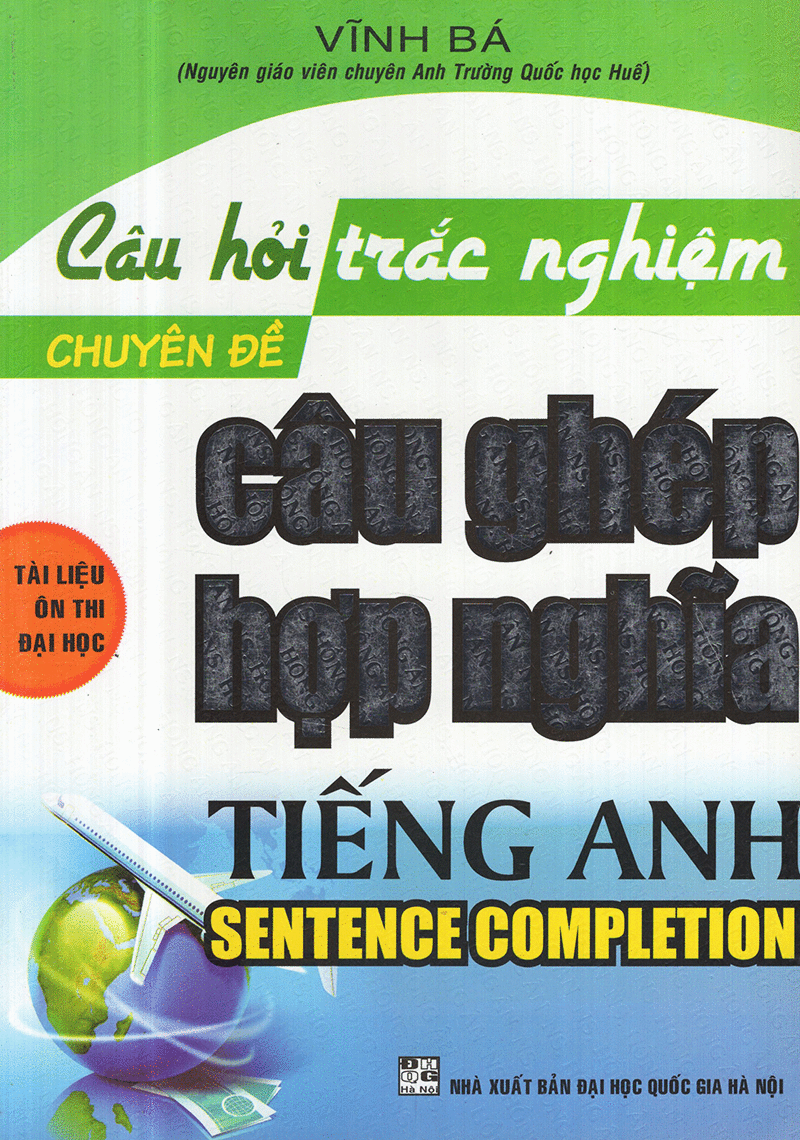 Câu Hỏi Trắc Nghiệm Chuyên Đề Câu Ghép Hợp Nghĩa Tiếng Anh