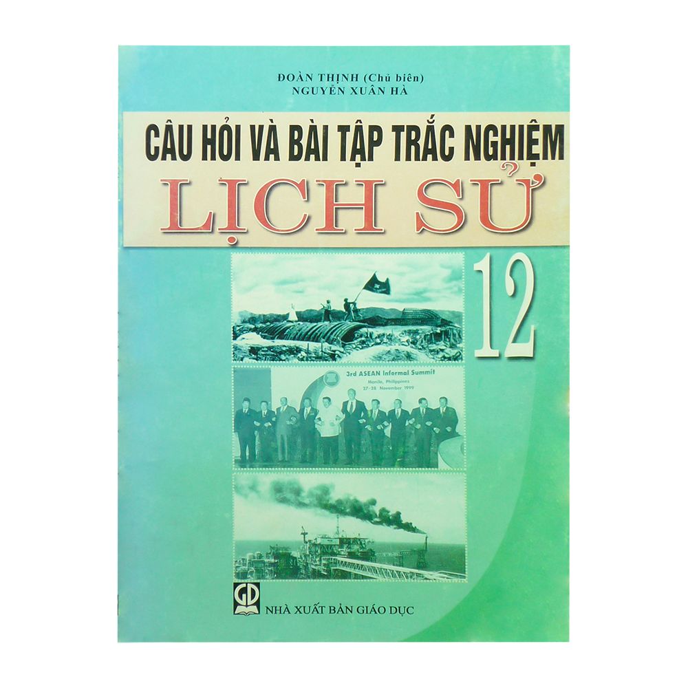 Câu Hỏi Và Bài Tập Trắc Nghiệm Lịch Sử 12