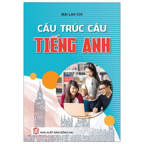 Cấu Trúc Câu Tiếng Anh