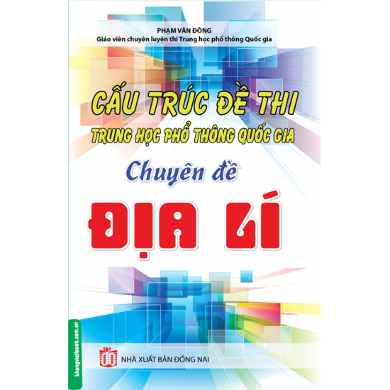 Cấu Trúc Đề Thi Trung Học Phổ Thông Quốc Gia - Chuyên Đề Địa Lí