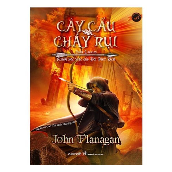 Cây Cầu Cháy Rụi - Phần 2 Series Người Học Việc Của Đội Biệt Kích