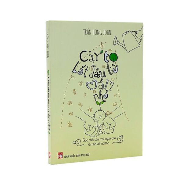 Cây to bắt đầu từ mầm nhỏ