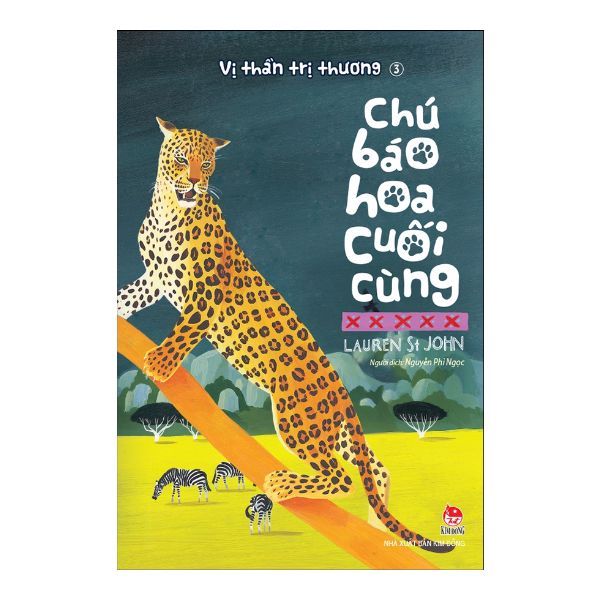 Vị Thần Trị Thương - Tập 3: Chú Báo Hoa Cuối Cùng