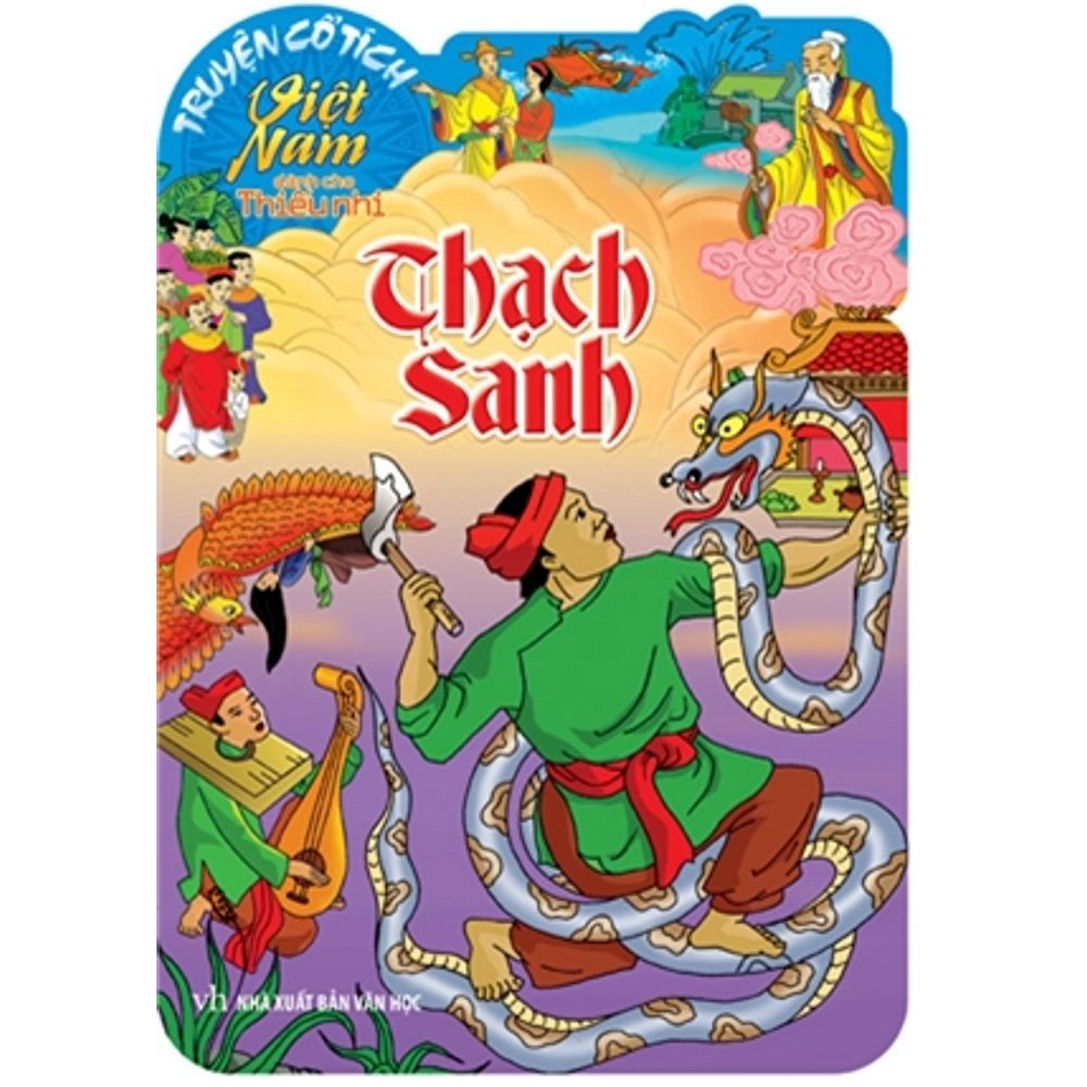 Truyện Cổ Tích Việt Nam Dành Cho Thiếu Nhi - Thạch Sanh