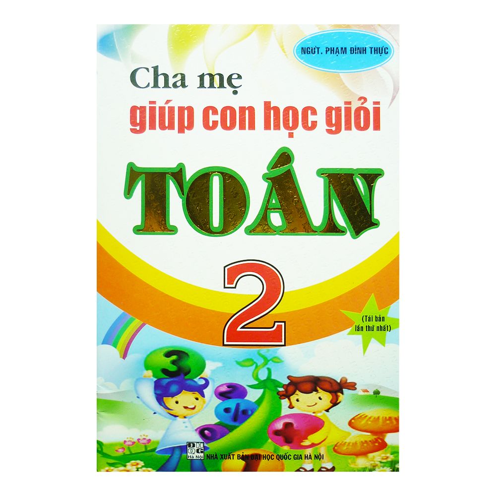 Cha Mẹ Giúp Con Học Giỏi Toán - Lớp 2