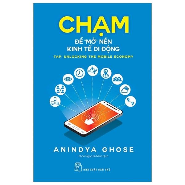 Chạm Để Mở Nền Kinh Tế Di Động