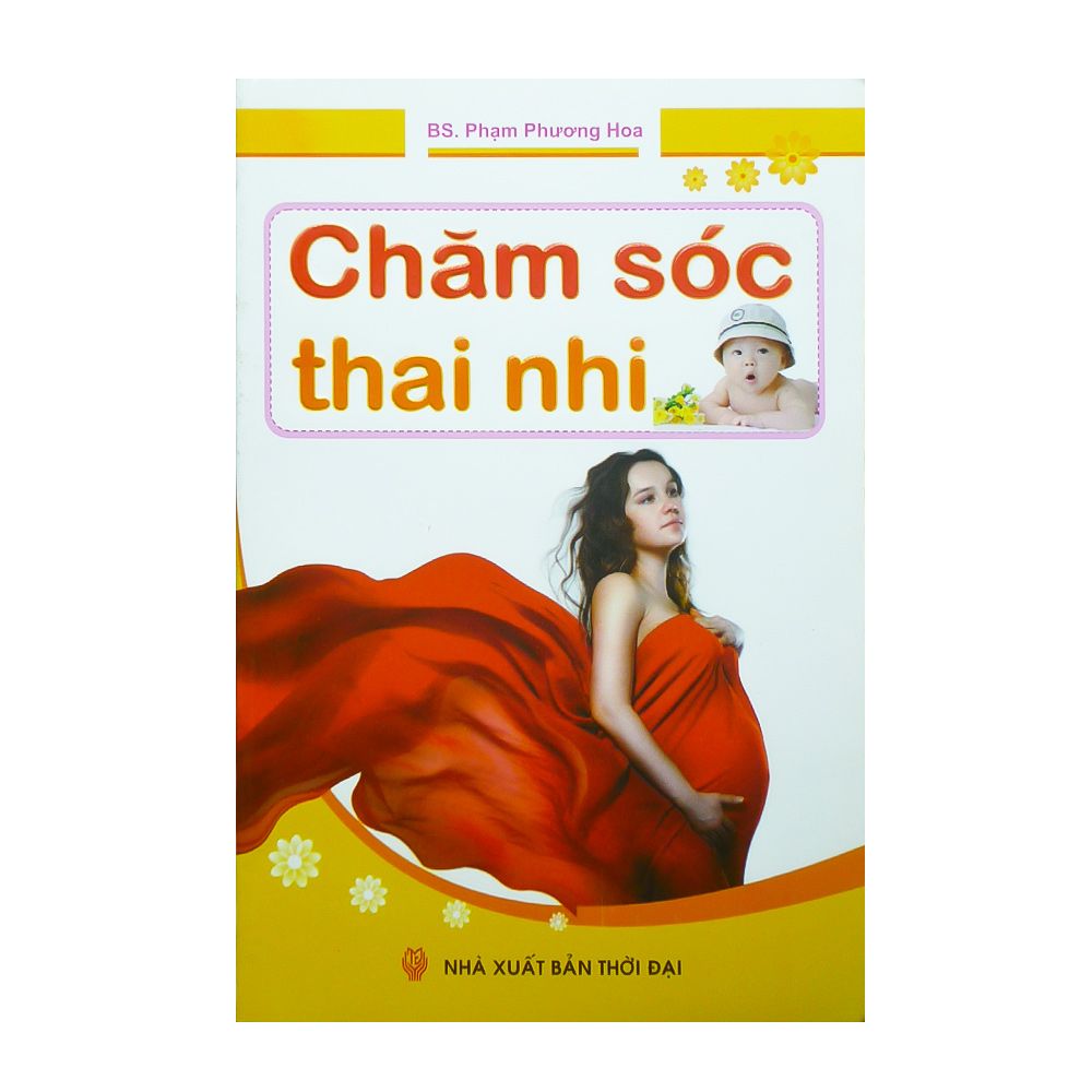  Chăm Sóc Thai Nhi 
