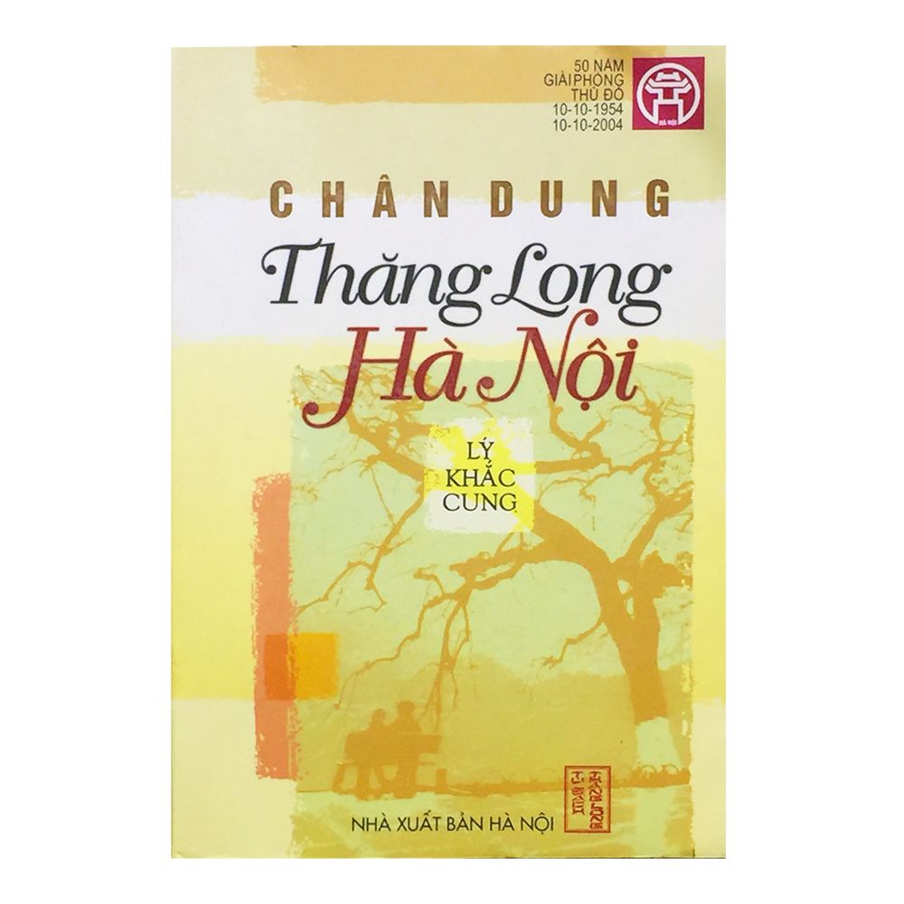 Chân Dung Thăng Long Hà Nội