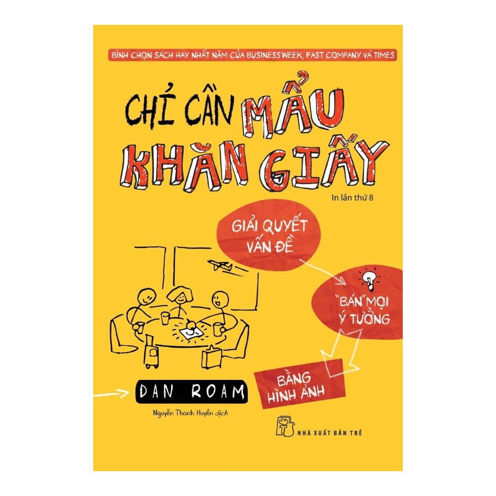Chỉ Cần Mẩu Khăn Giấy (Tái Bản)