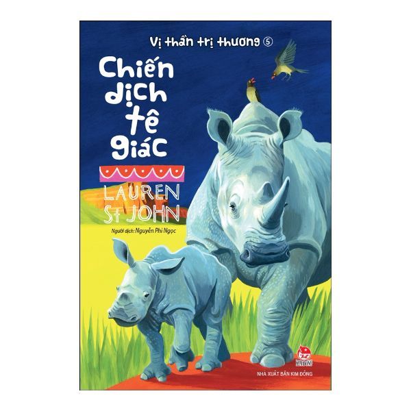 Vị Thần Trị Thương - Tập 5: Chiến Dịch Tê Giác
