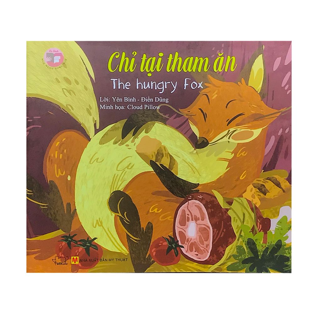 Chỉ Tại Tham Ăn - The Hungry Fox