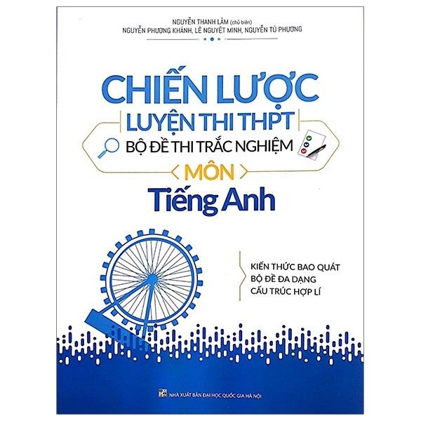 Chiến Lược Luyện Thi THPT - Bộ Đề Thi Trắc Nghiệm Môn Tiếng Anh